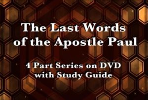 The Last Words of the Apostle Paul DVD